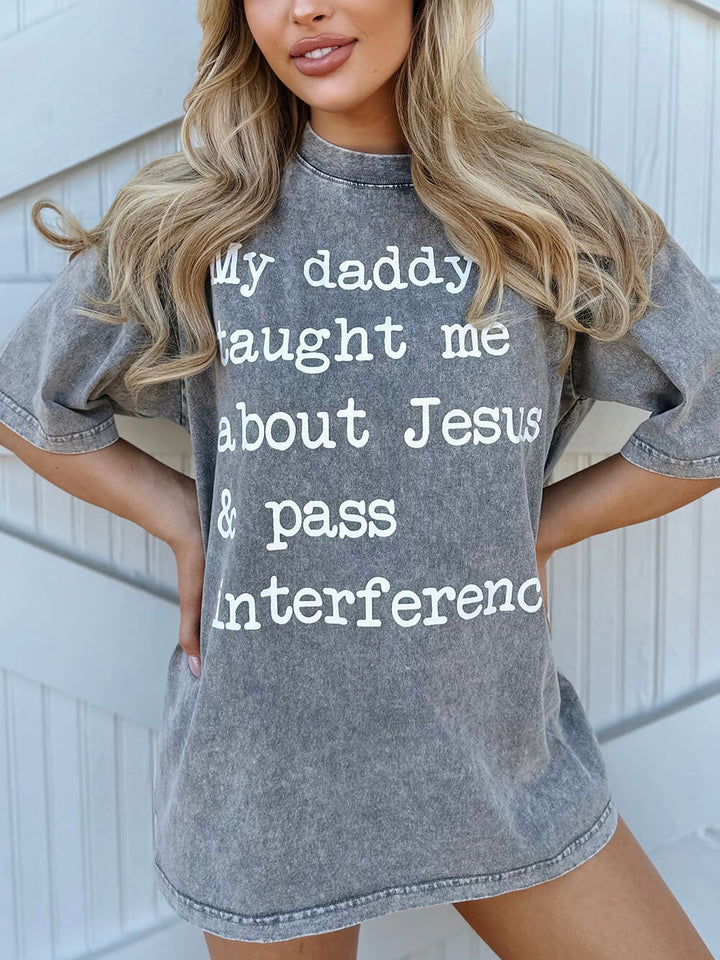 Mineral-Wash Mijn papa leerde me over Jezus & Pass Interference grijs T-shirt